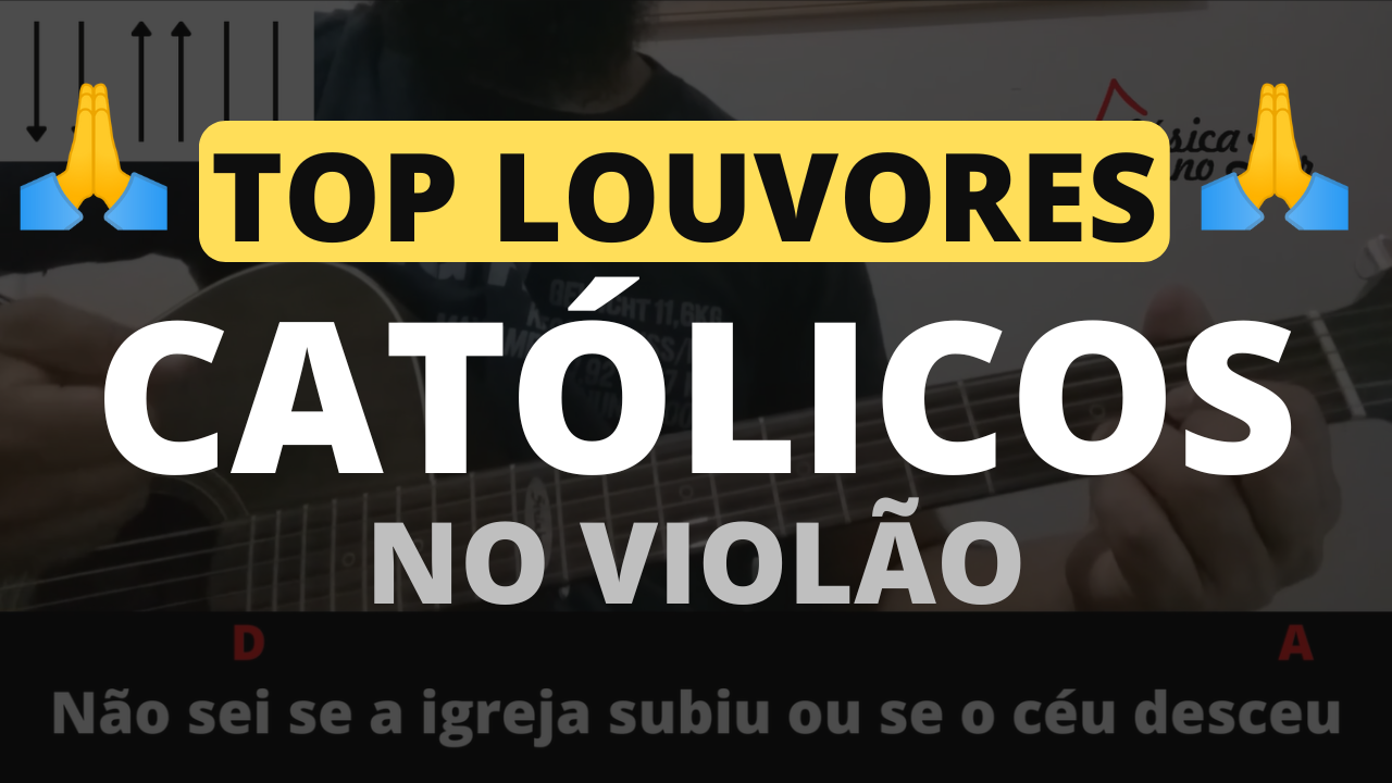 10 LOUVORES CATÓLICOS CIFRADOS SIMPLIFICADOS docx - Português